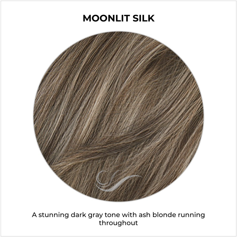 Moonlit Silk -A stunning dark gray tone with ash blonde running throughout