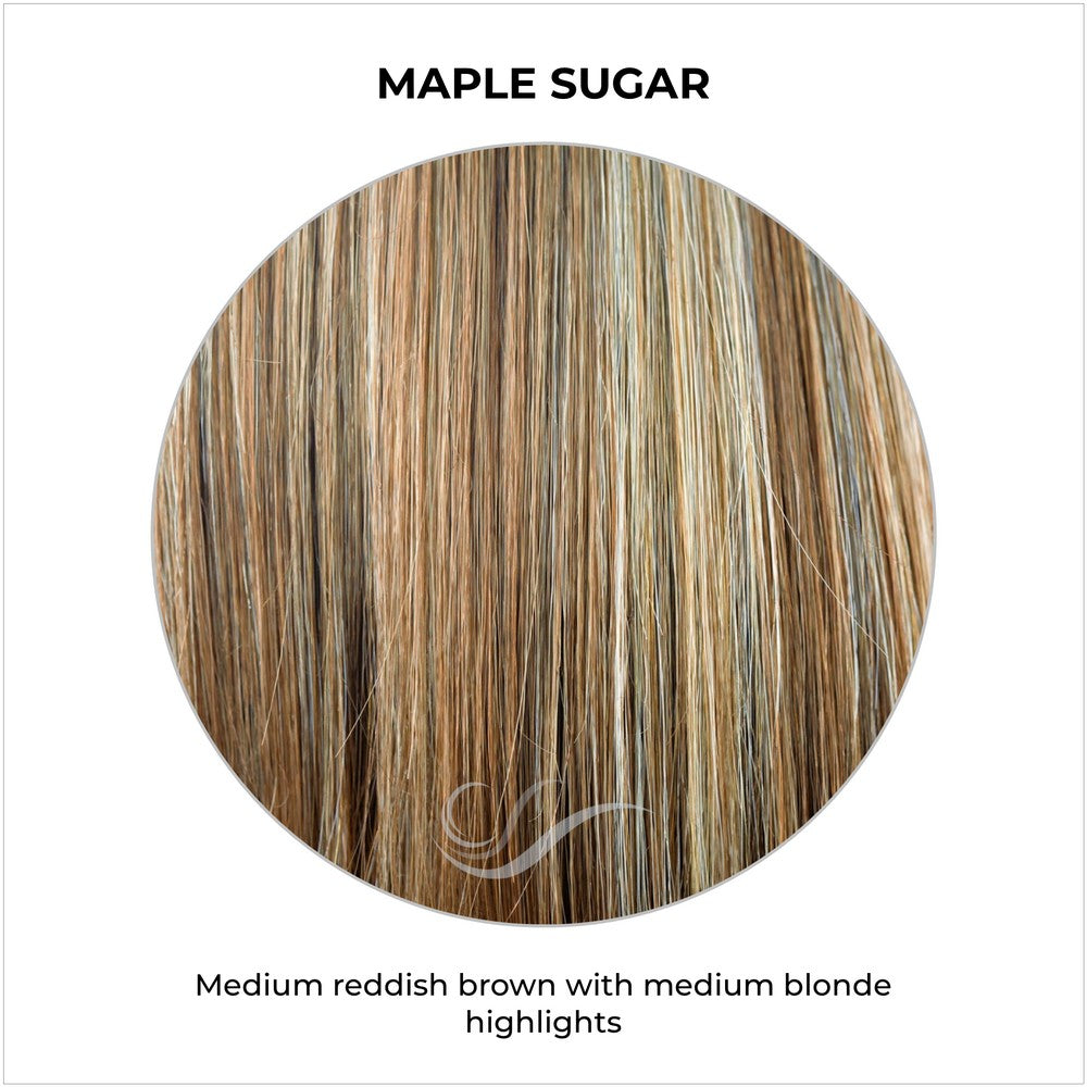 Maple Sugar-Medium reddish brown with medium blonde highlights