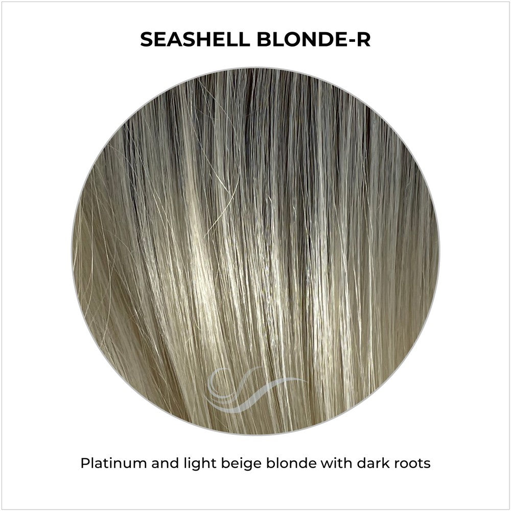 Seashell Blonde-R-Platinum and beige blonde with dark roots