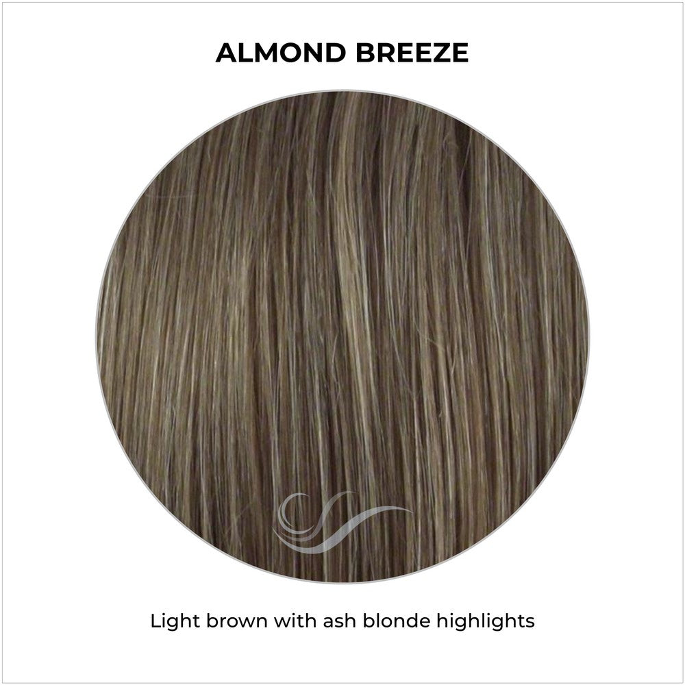 Almond Breeze-Light brown with ash blonde highlights