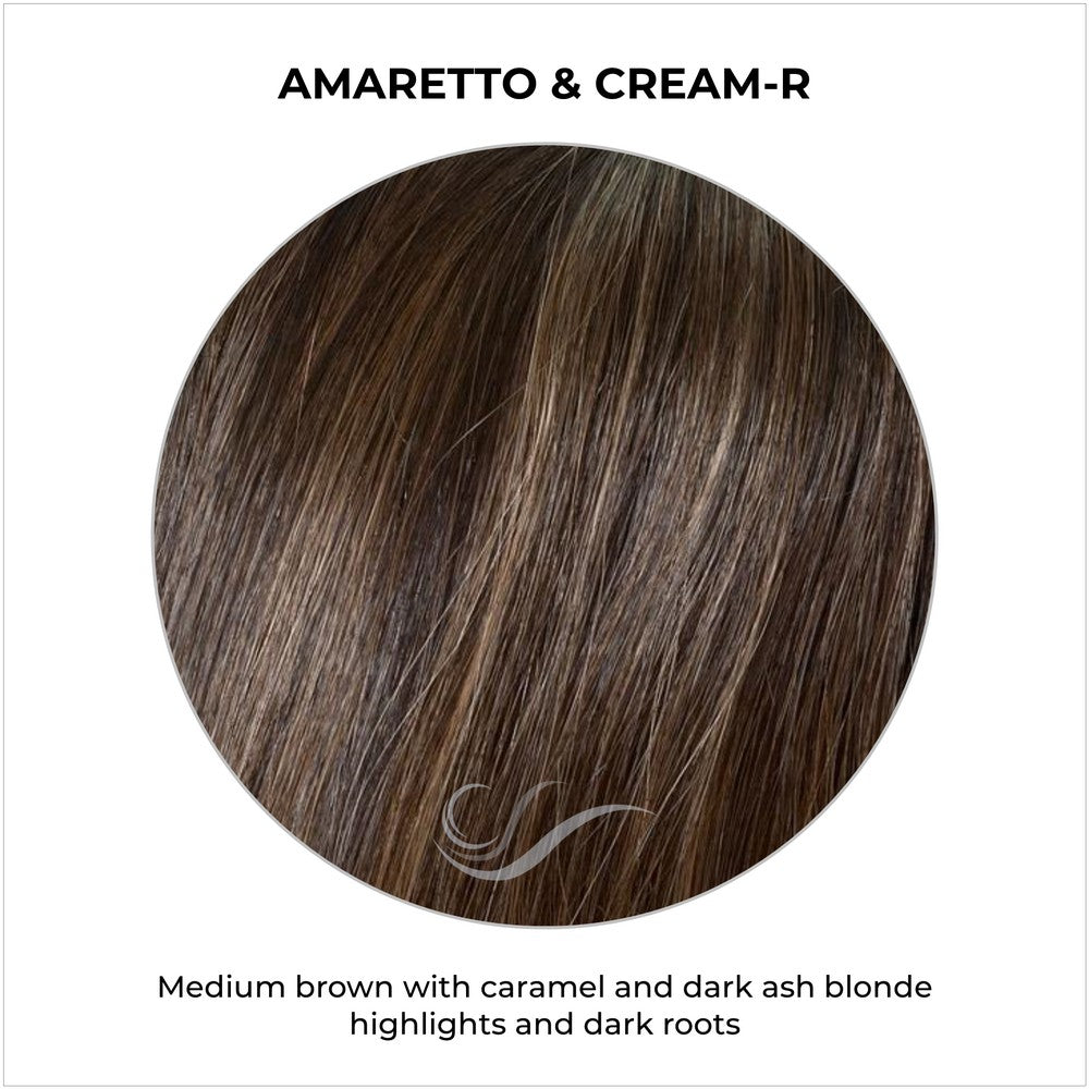 Amaretto & Cream-R-Medium brown with caramel and dark ash blonde highlights