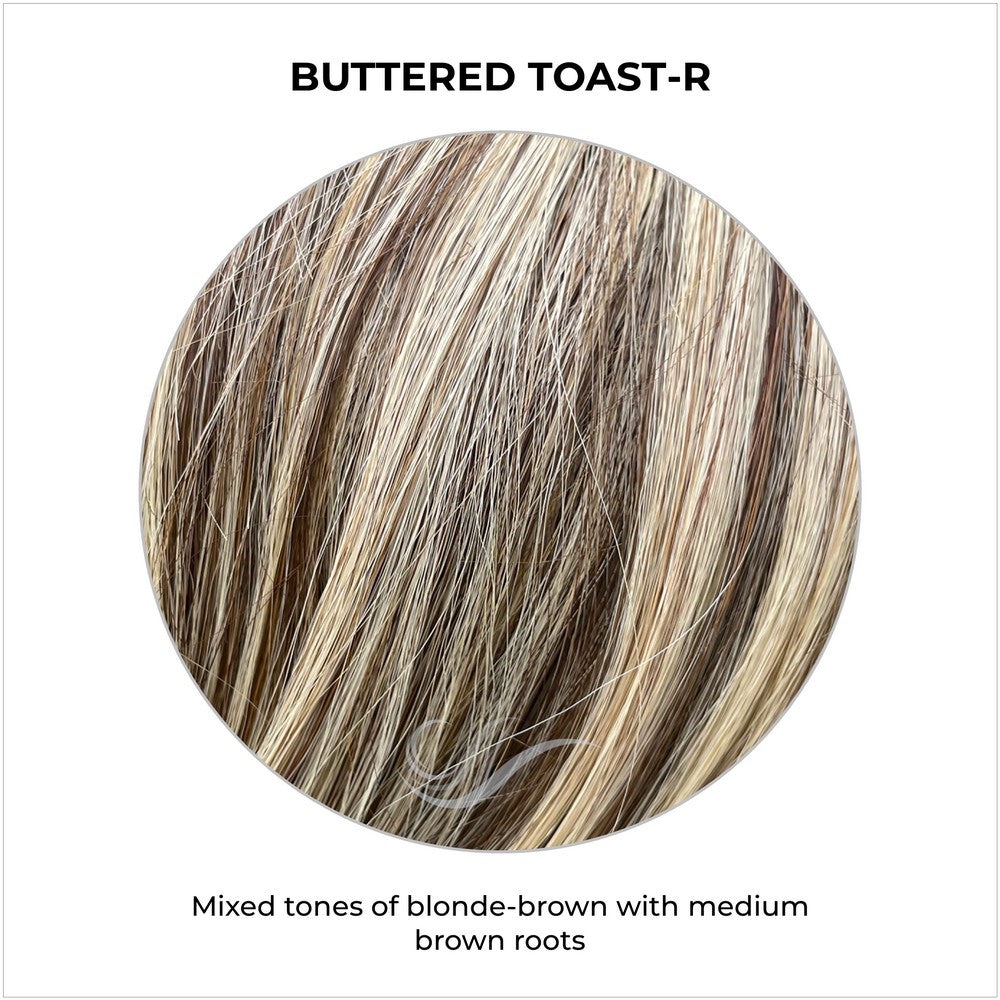 Buttered Toast-R-Mixed tones of blonde-brown with medium brown roots