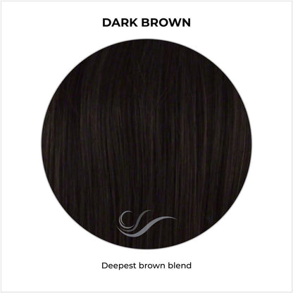 Dark Brown-Deepest brown blend
