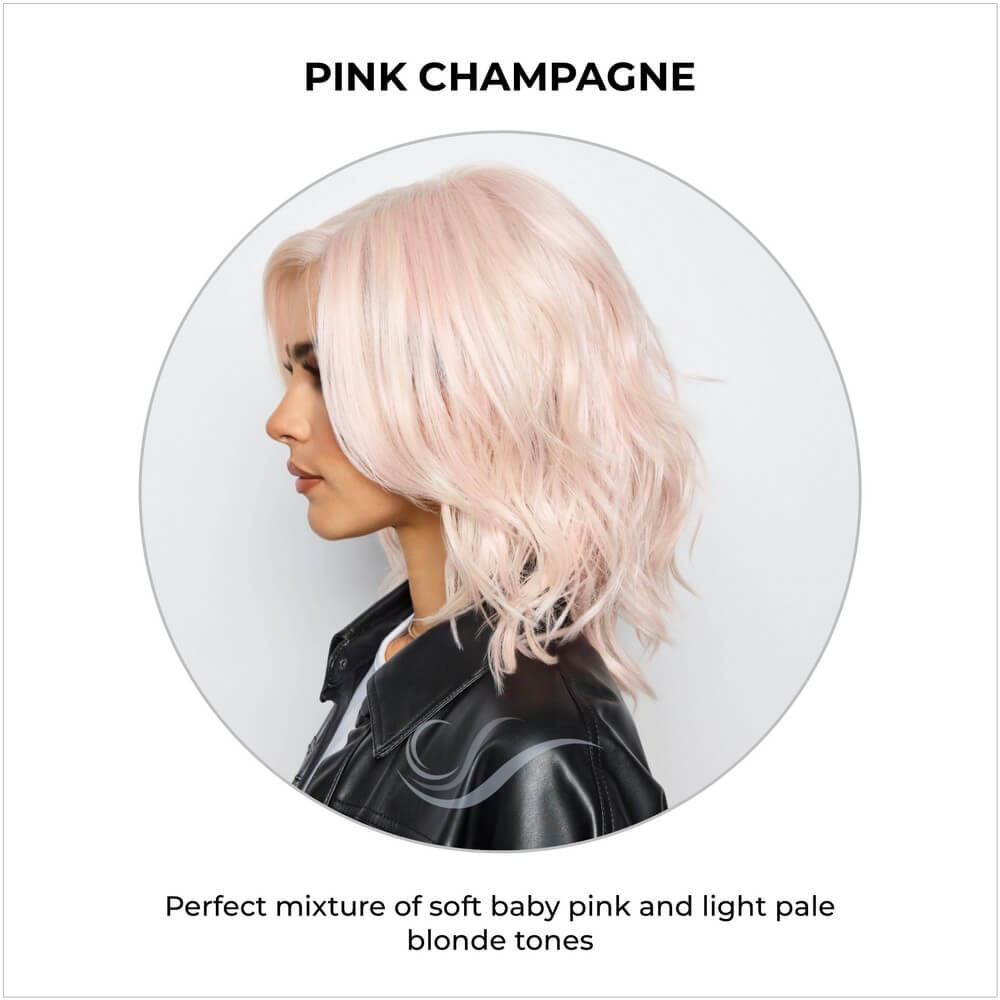 Pink Champagne-Perfect mixture of soft baby pink and light pale blonde tones  