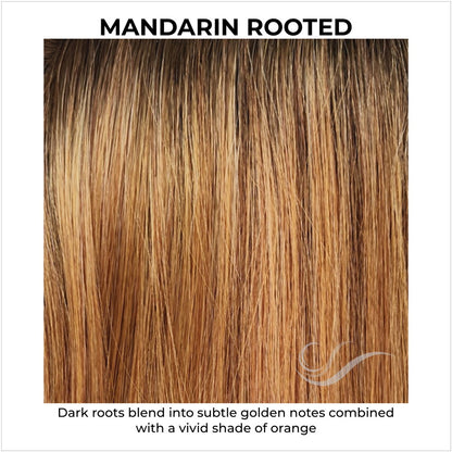 MANDARIN ROOTED-Dark roots blend into subtle golden notes combined with a vivid shade of orange