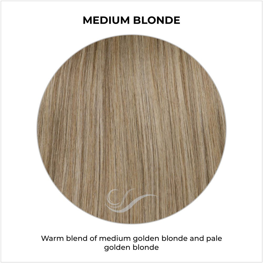 Medium Blonde-Warm blend of medium golden blonde and pale golden blonde