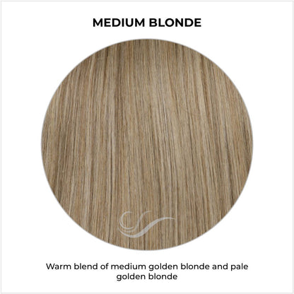 Medium Blonde-Warm blend of medium golden blonde and pale golden blonde