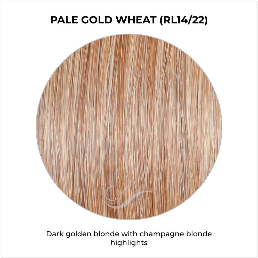 Pale Gold Wheat (RL14/22)-Dark golden blonde with champagne blonde highlights