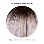 Load image into Gallery viewer, Platinum Shadow-R-A light cool-toned blonde with dark roots

