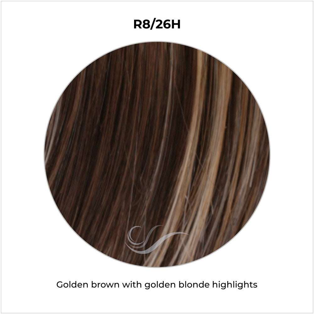 R8/26H-Golden brown with golden blonde highlights