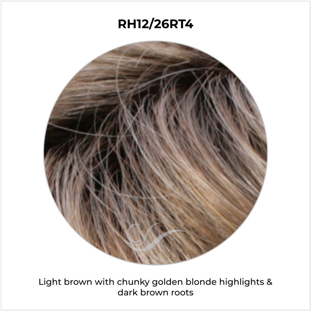 RH12/26RT4-Light brown with chunky golden blonde highlights & dark brown roots