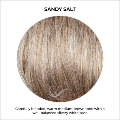 Sandy Salt-Carefully blended, warm medium brown tone with a well-balanced silvery white base