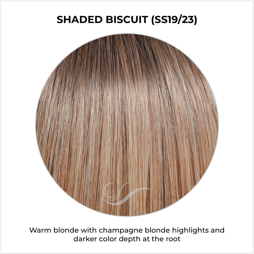 Shaded Biscuit (SS19/23)-Warm blonde with champagne blonde highlights and darker color depth at the root