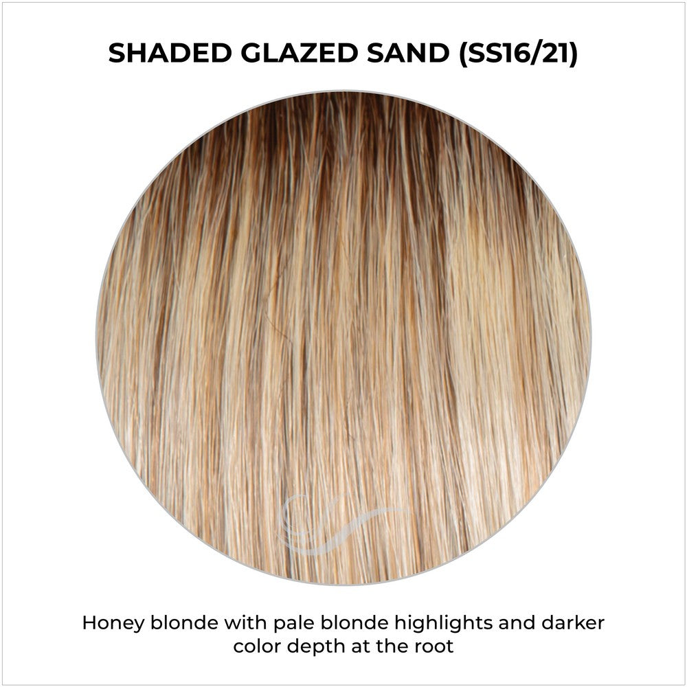 Shaded Glazed Sand (SS16/21)-Honey blonde with pale blonde highlights and darker color depth at the root