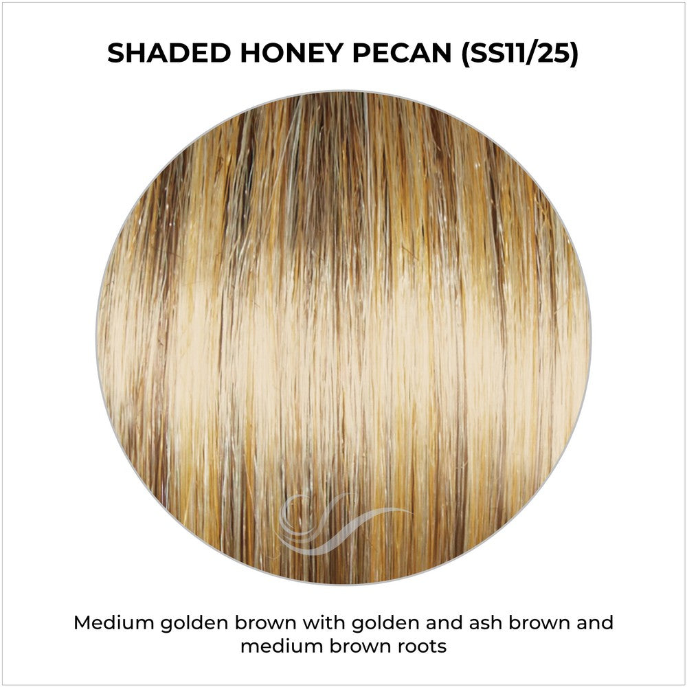 Shaded Honey Pecan (SS11/25)-Medium golden brown with golden and ash brown and medium brown roots