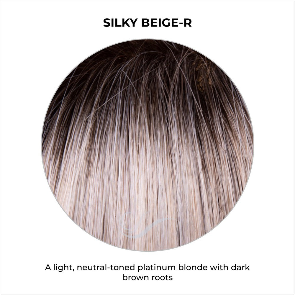 Silky Beige-R-A light, neutral-toned platinum blonde with dark brown roots