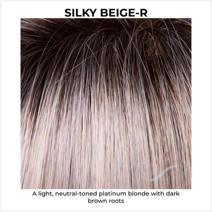 Silky Beige-R-A light, neutral-toned platinum blonde with dark brown roots