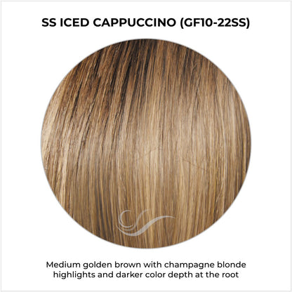 SS Iced Cappuccino (GF10-22SS)-Medium golden brown with champagne blonde highlights and darker color depth at the root