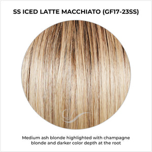 SS Iced Latte Macchiato (GF17-23SS)-Medium ash blonde highlighted with champagne blonde and darker color depth at the root