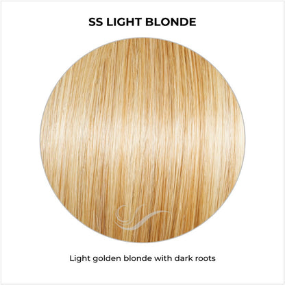 SS Light Blonde-Light golden blonde with dark roots