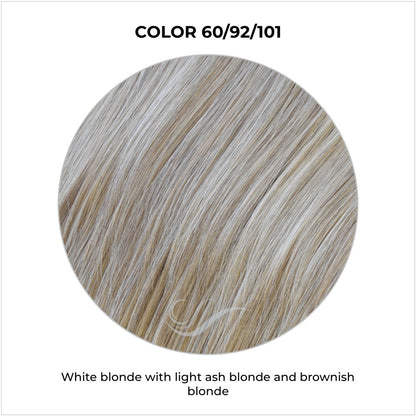 COLOR 60/92/101-White blonde with light ash blonde and brownish blonde