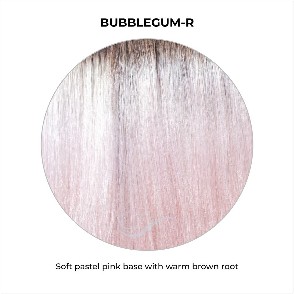 Bubblegum-R-Soft pastel pink base with warm brown root
