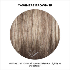 Cashmere Brown-SR-Medium cool brown with pale ash blonde highlights and soft root