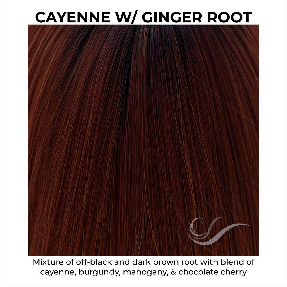 Cayenne with Ginger Root-Mixture of off-black and dark brown root with blend of cayenne, burgundy, mahogany, & chocolate cherry