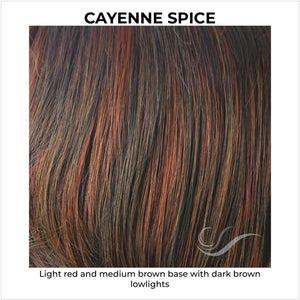 Cayenne Spice-Light red and medium brown base with dark brown lowlights