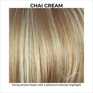 Chai Cream-Honey brown base with a platinum blonde highlight
