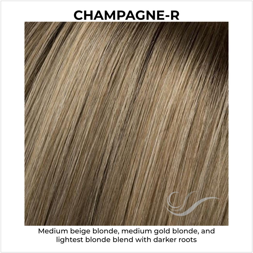 Champagne-R-Medium beige blonde, medium gold blonde, and lightest blonde blend with darker roots