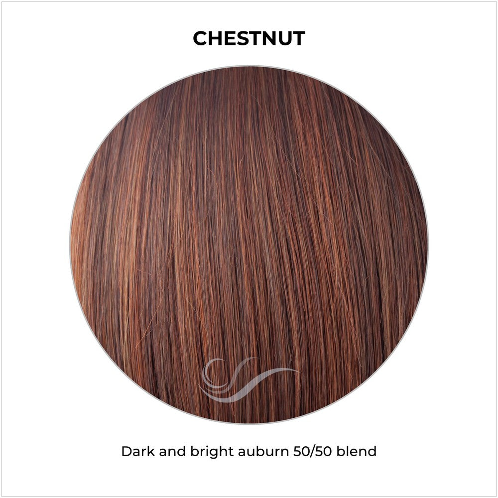 Chestnut-Dark and bright auburn 50/50 blend