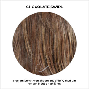 Chocolate Swirl-Medium brown with auburn and chunky medium golden blonde highlights