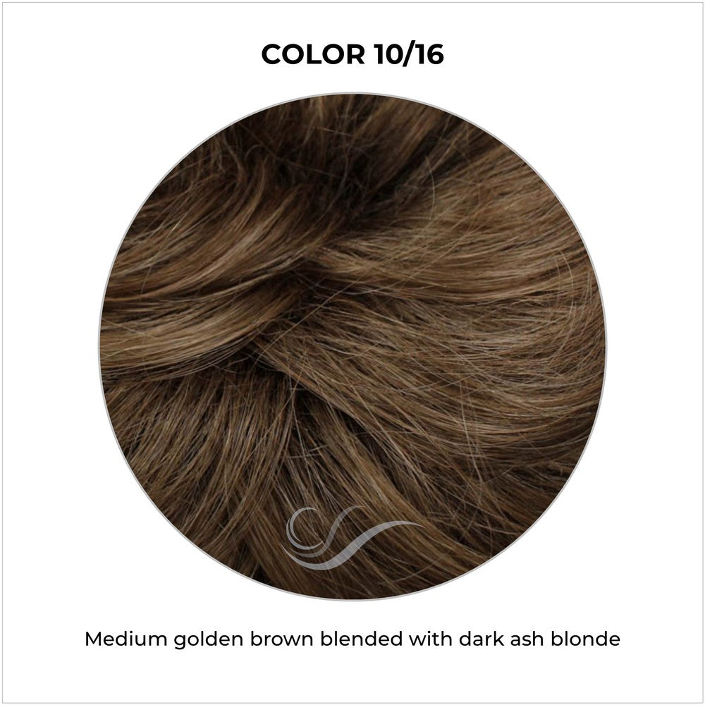 COLOR 10/16-Medium golden brown blended with dark ash blonde