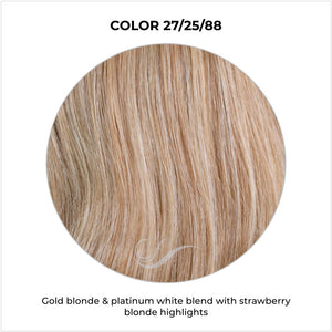 27/25/88-Gold blonde & platinum white blend with strawberry blonde highlights