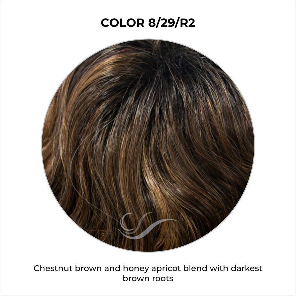 COLOR 8/29/R2-Chestnut brown and honey apricot blend with darkest brown roots