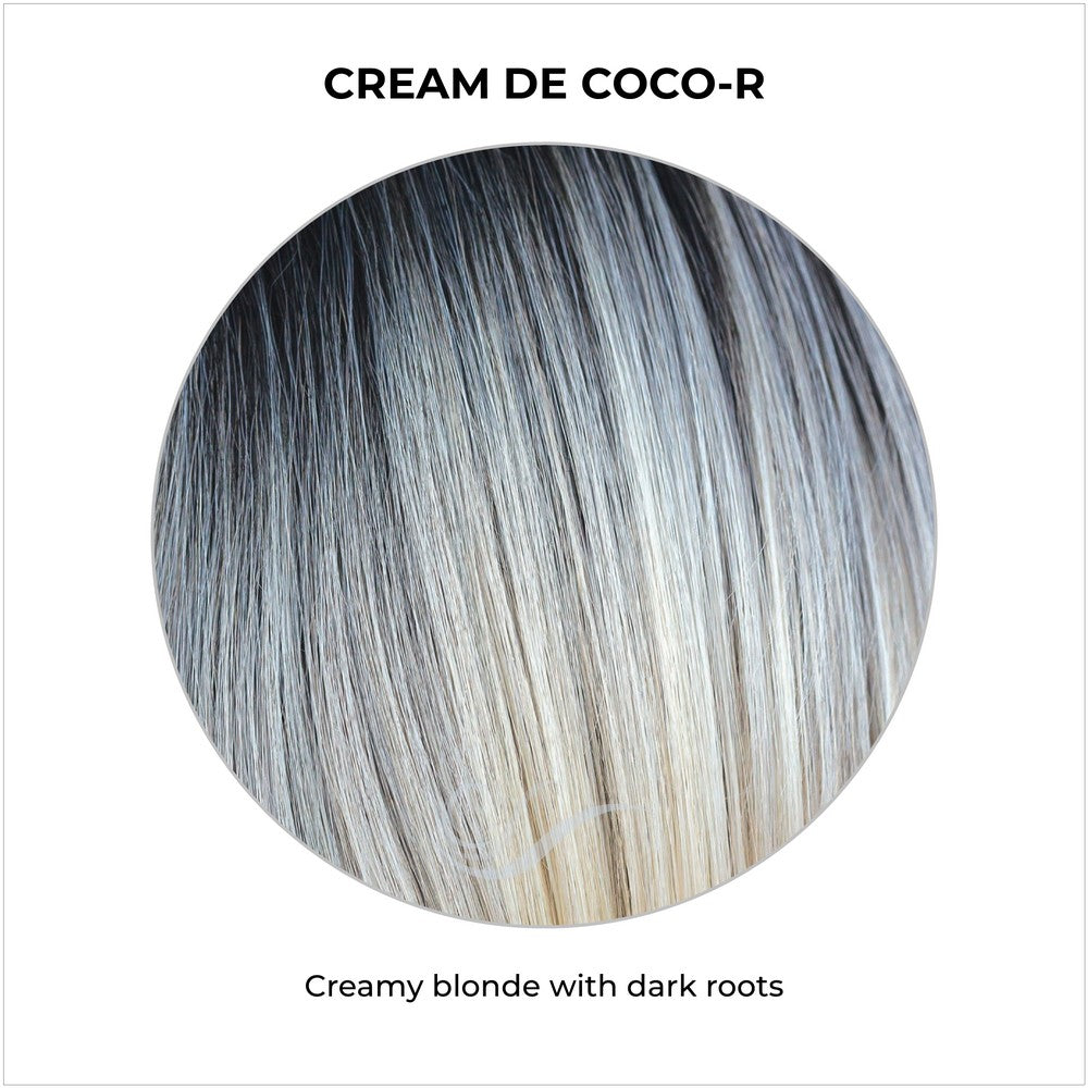 Cream De Coco-R-Creamy blonde with dark roots