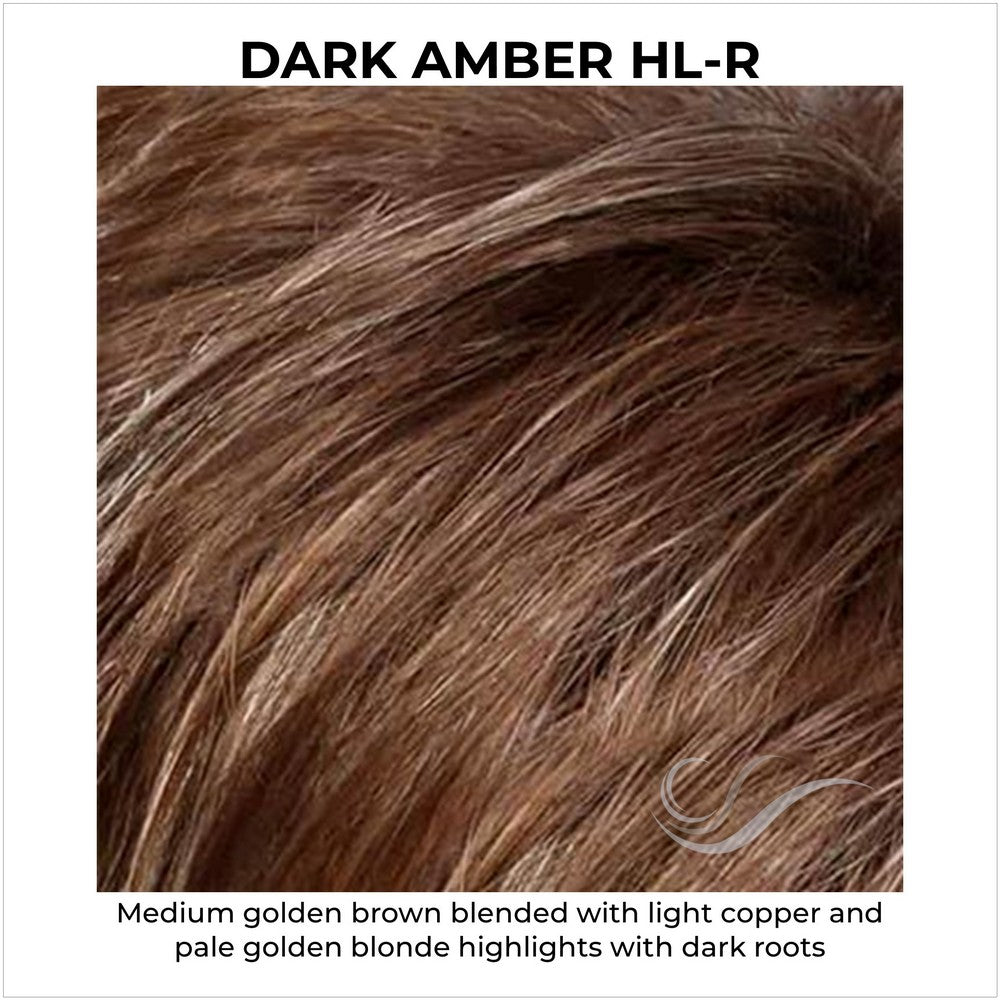 Dark Amber HL-Rooted-Medium golden brown blended with light copper and pale golden blonde highlights with dark roots