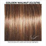 Load image into Gallery viewer, Golden Walnut (GL12/16)-Dark blonde with subtle ash blonde highlights
