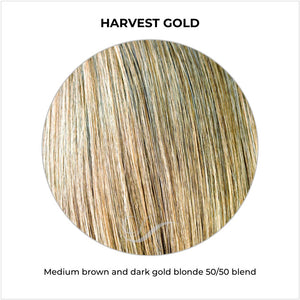 Harvest Gold-Medium brown and dark gold blonde 50/50 blend