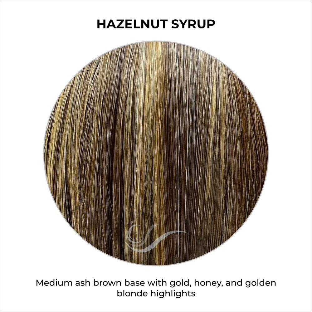 Hazelnut Syrup-Medium ash brown base with gold, honey, and golden blonde highlights