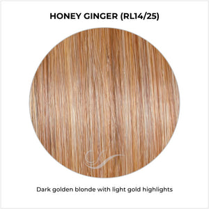 Honey Ginger (RL14/25)-Dark golden blonde with light gold highlights