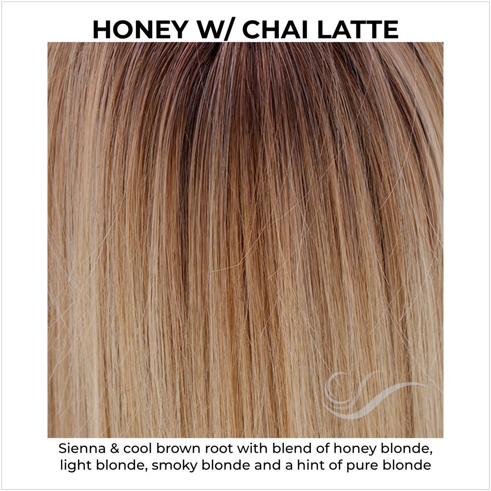 Honey with Chai Latte-Sienna & cool brown root with blend of honey blonde, light blonde, smoky blonde and a hint of pure blonde