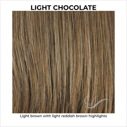 Light Chocolate-Light brown with light reddish brown highlights