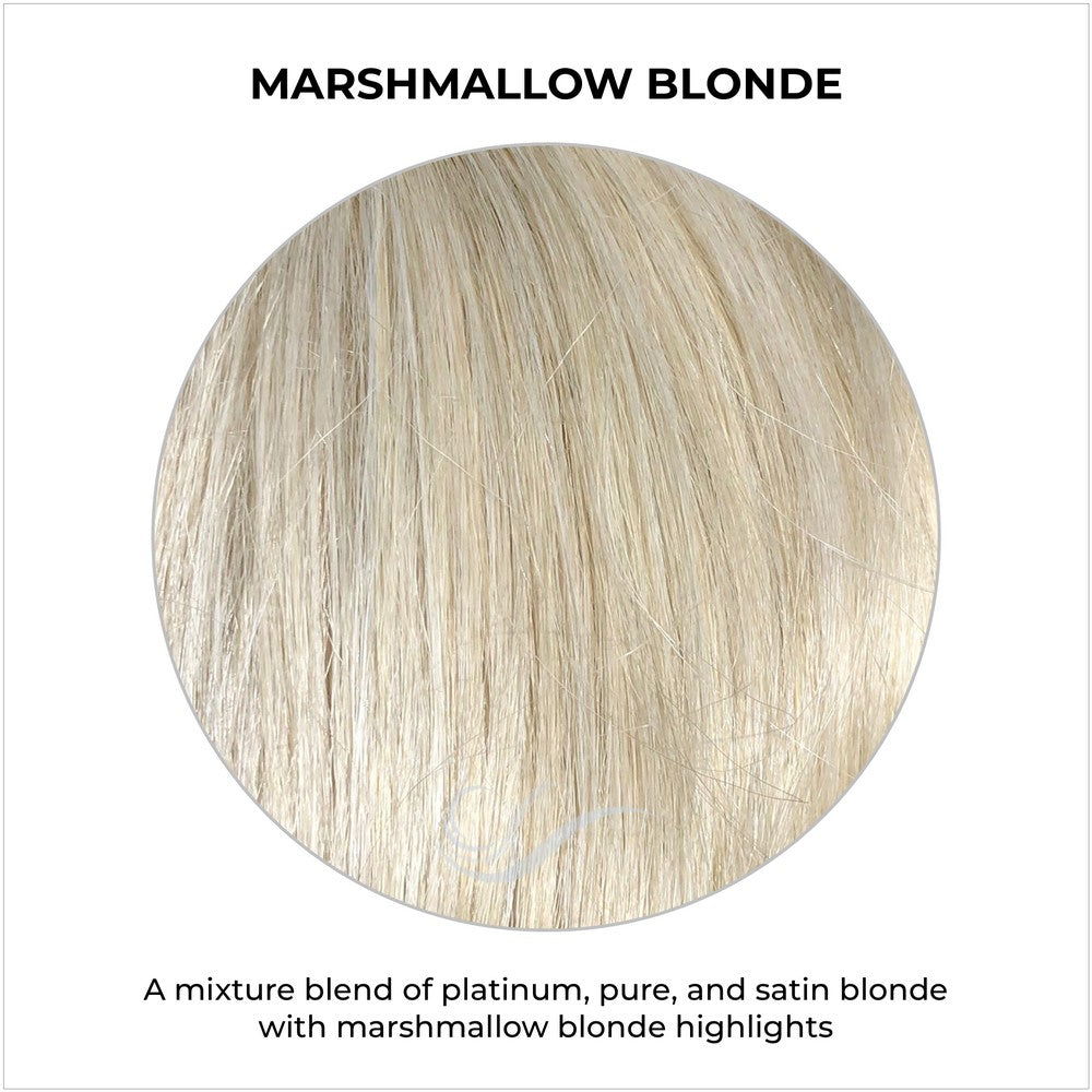 Marshmallow Blonde-A mixture blend of platinum, pure, and satin blonde with marshmallow blonde highlights