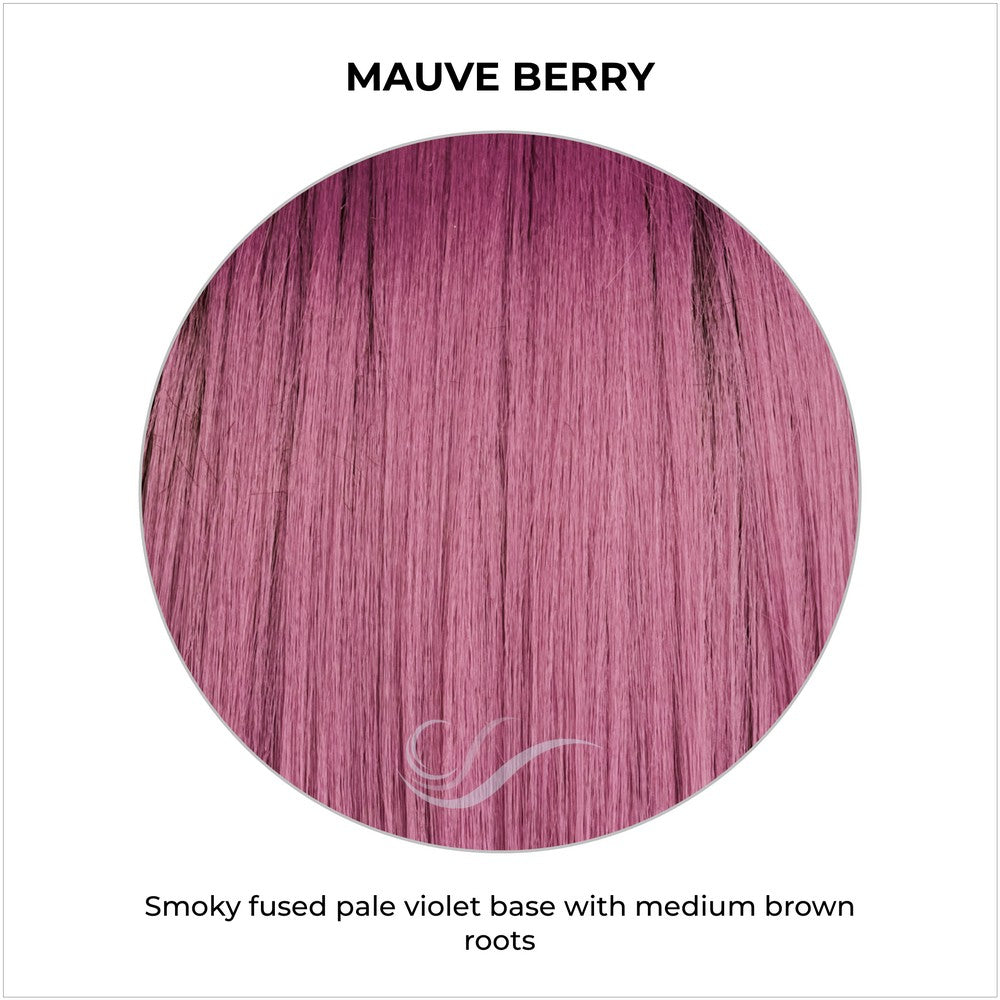 Mauve Berry-Smoky fused pale violet base with medium brown roots