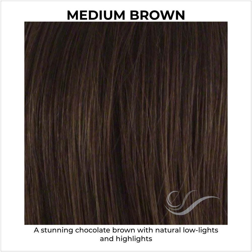 Medium Brown-A stunning chocolate brown with natural low-lights and highlights