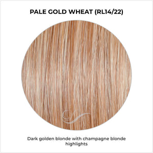 Pale Gold Wheat (RL14/22)-Dark golden blonde with champagne blonde highlights