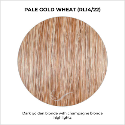 Pale Gold Wheat (RL14/22)-Dark golden blonde with champagne blonde highlights