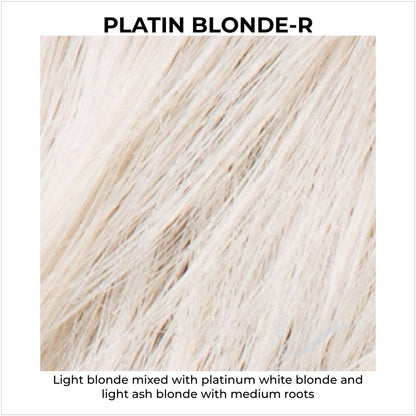 Platin Blonde-R-Light blonde mixed with platinum white blonde and light ash blonde with medium roots